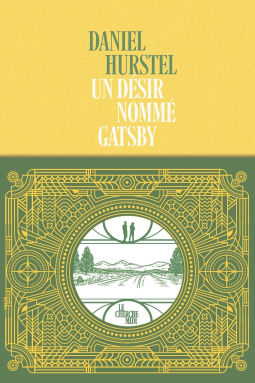 Couverture du livre pour Un désir nommé Gatsby