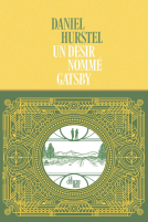 Couverture du livre pour Un désir nommé Gatsby