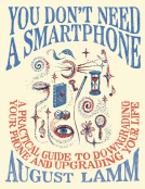 book cover for You Don't Need a Smartphone