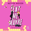 book cover for Text Me Maybe