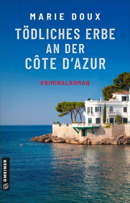 Buchcover für Tödliches Erbe an der Côte d’Azur
