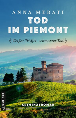 Buchcover für Tod im Piemont - Weißer Trüffel, schwarzer Tod