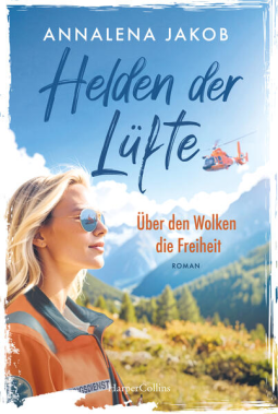 Buchcover für Helden der Lüfte: Über den Wolken die Freiheit