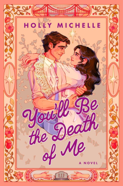 book cover for You'll Be the Death of Me