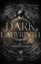 Buchcover für Dark Labyrinth – Gefährliches Verlangen