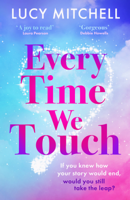 book cover for Every Time We Touch