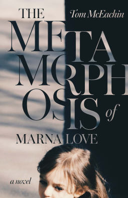book cover for The Metamorphosis of Marna Love