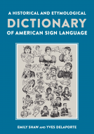 book cover for A Historical and Etymological Dictionary of American Sign Language