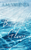 book cover for Breakfire's Glass