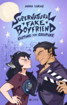 Buchcover für Supernatural Fake Boyfriend 1: Casting the Creature