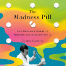 book cover for The Madness Pill