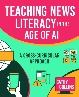 book cover for Teaching News Literacy in the Age of AI