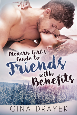 book cover for The Modern Girl's Guide to Friends with Benefits