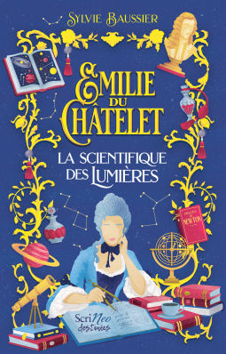 Couverture du livre pour Emilie du Châtelet - La scientifique des Lumières