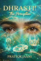 book cover for Dhrasti! The Perception
