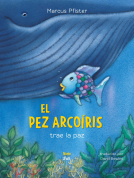 book cover for El Pez Arcoíris trae la paz