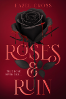 book cover for Roses & Ruin