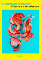 Couverture du livre pour L'Odeur du désinfectant