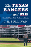 book cover for The Texas Rangers and Me