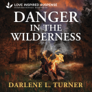 book cover for Danger in the Wilderness