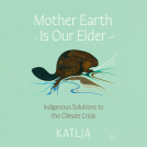 book cover for Mother Earth Is Our Elder