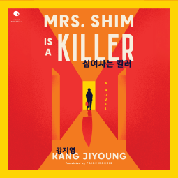 book cover for Mrs. Shim Is a Killer