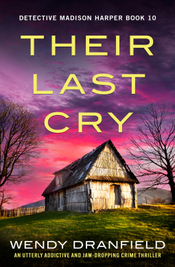 book cover for Their Last Cry (Detective Madison Harper Book 10)