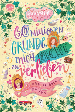 Buchcover für 60 Millionen Gründe, mich nicht zu verlieben (und es doch zu tun)