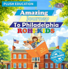 book cover for Rohi Kids: Amazing Journey to Philadelphia