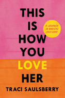 book cover for This Is How You Love Her
