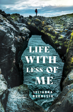 book cover for Life With Less Of Me