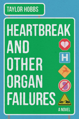 book cover for Heartbreak and Other Organ Failures
