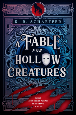 book cover for A Fable for Hollow Creatures
