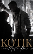 book cover for Kotik: a Russian Mafia Romance