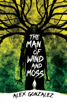 book cover for The Man of Wind and Moss