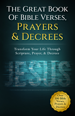book cover for The Great Book Of Bible Verses, Prayers & Decrees