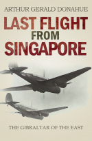 book cover for Last Flight From Singapore