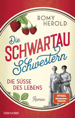 Buchcover für Die Schwartau-Schwestern - Die Süße des Lebens