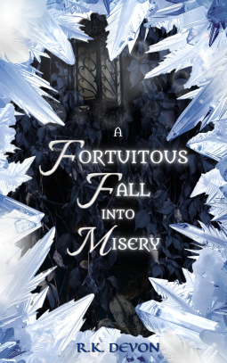 book cover for A Fortuitous Fall into Misery