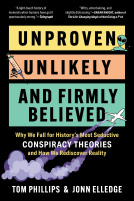 book cover for Unproven, Unlikely, and Firmly Believed