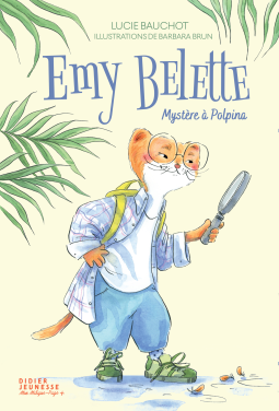 Couverture du livre pour Emy Belette, mystère à Polpina