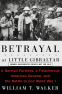 Cover Image: Betrayal at Little Gibraltar