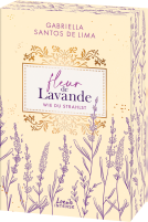 Buchcover für Fleur de Lavande - Wie du strahlst