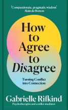book cover for How to Agree to Disagree