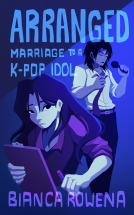 book cover for Arranged Marriage to a K-Pop Idol