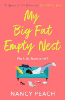 book cover for My Big Fat Empty Nest