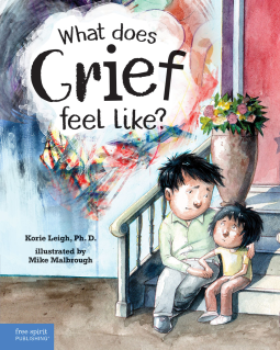 book cover for What Does Grief Feel Like?