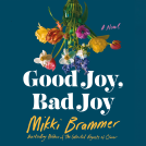 book cover for Good Joy, Bad Joy
