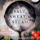 book cover for Salt, Sweat & Steam