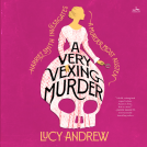 book cover for A Very Vexing Murder